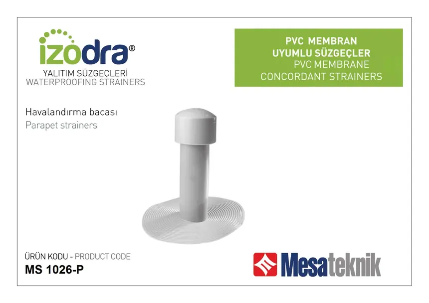 PVC Esaslı Süzgeçler