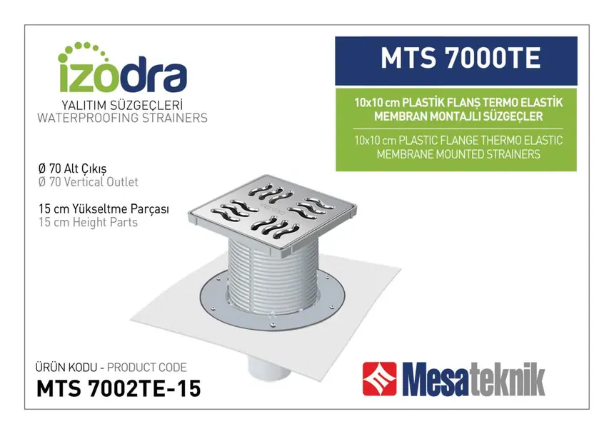 MTS 7000TE Termo Elastik Örtü Plastik Flanş Montajlı Süzgec Sistemleri 10 cm